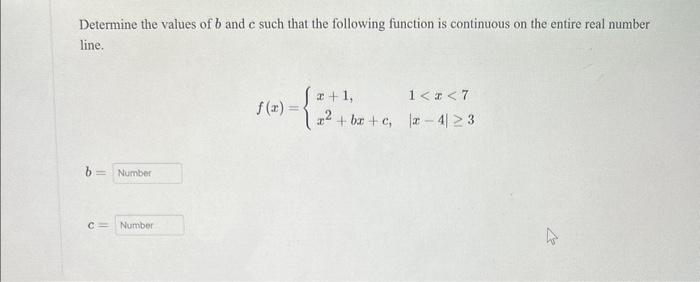 Solved Determine the values of b and c such that the | Chegg.com