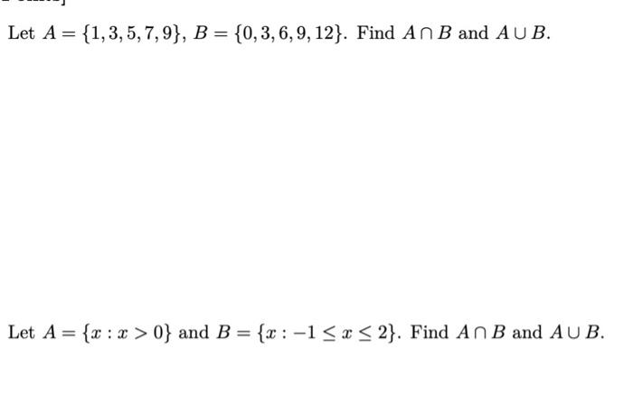 Solved Let A = {1,3,5,7,9}, B = {0,3, 6, 9, 12). Find An B | Chegg.com