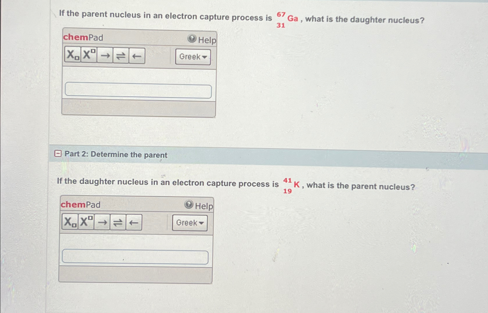 Solved If the parent nucleus in an electron capture process | Chegg.com