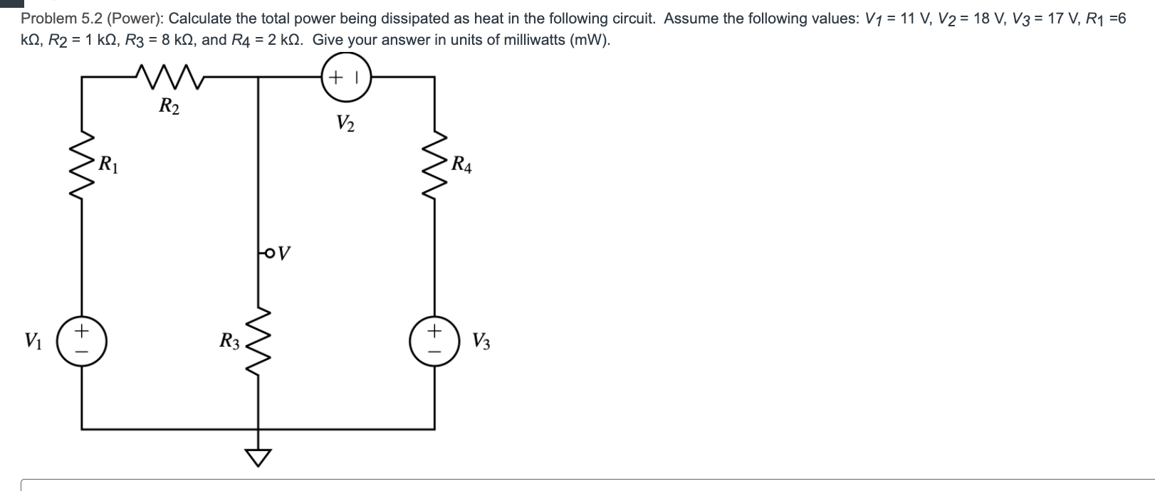 Solved Problem 5.2 (Power): Calculate the total power being | Chegg.com