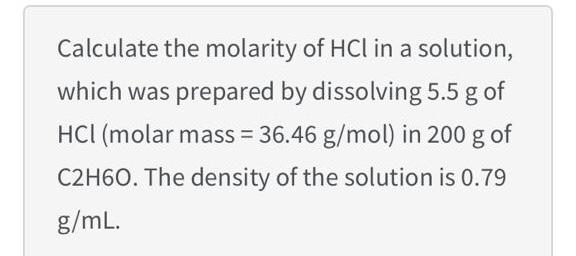 Solved Calculate the molarity of HCl in a solution, which | Chegg.com