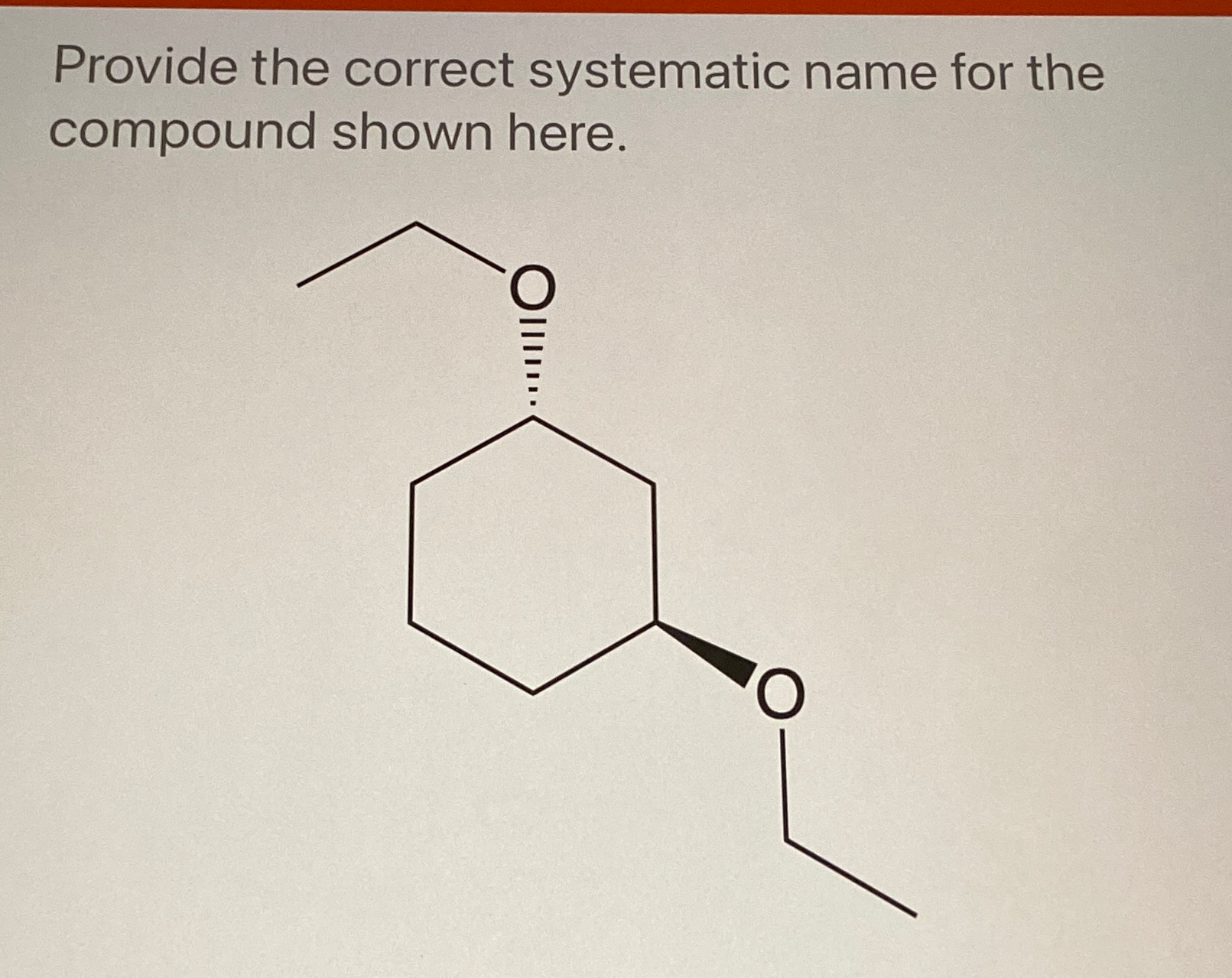 Solved Provide the correct systematic name for the compound | Chegg.com
