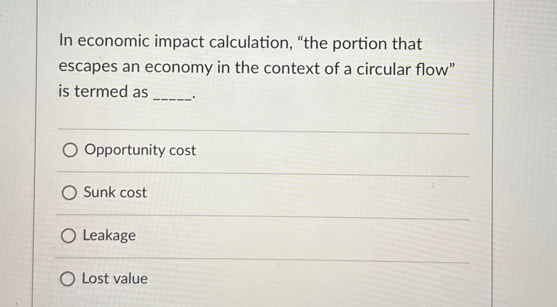 In economic impact calculation, 