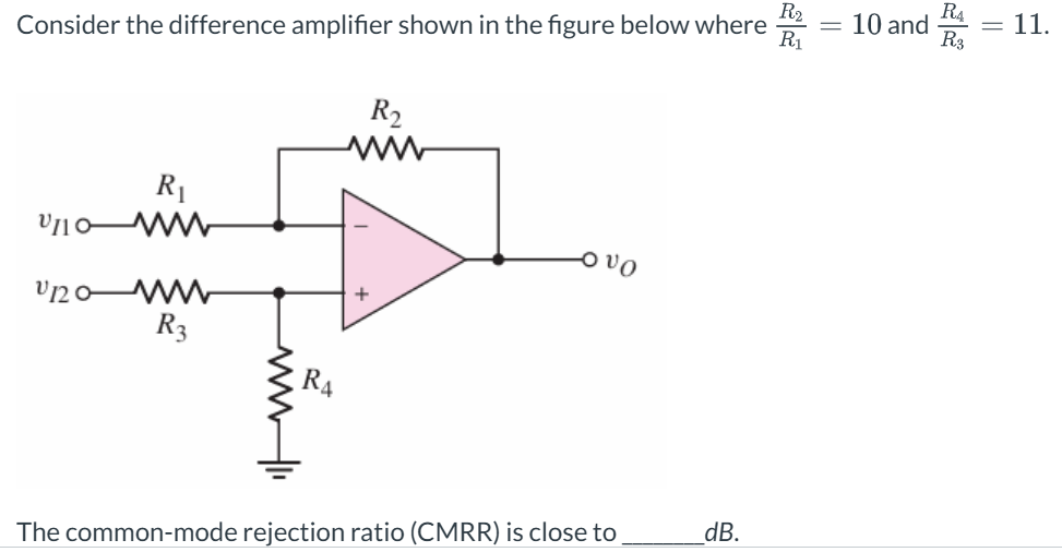 Solved Consider the difference amplifier shown in ﻿the | Chegg.com