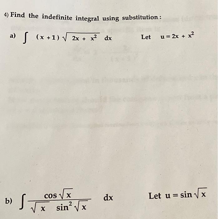 4) Find the indefinite integral using substitution : | Chegg.com