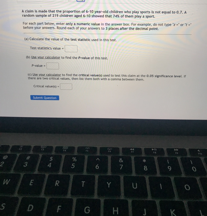 Solved A Claim Is Made That The Proportion Of 6 10 Year O Chegg Com
