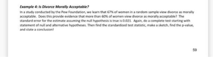 Solved Example 4: Is Divorce Morally Acceptable? In a study | Chegg.com