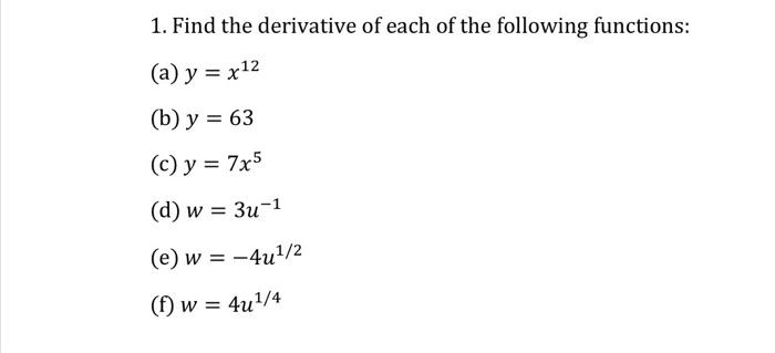 Solved 1. Find the derivative of each of the following | Chegg.com