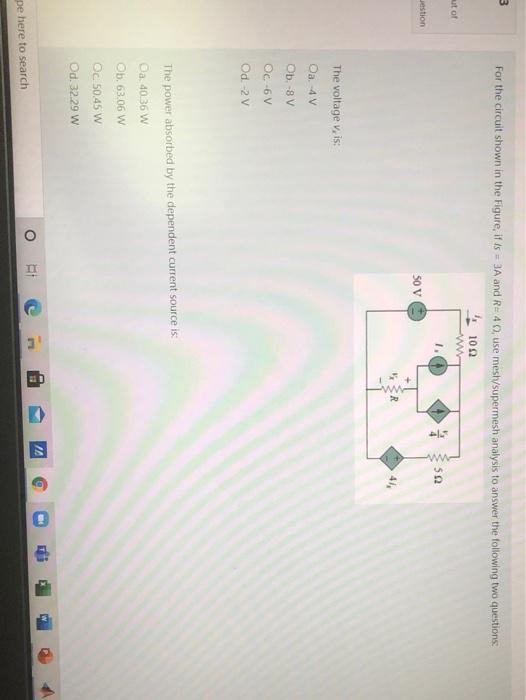Solved 3 For the circuit shown in the Figure, it is = 3A and | Chegg.com