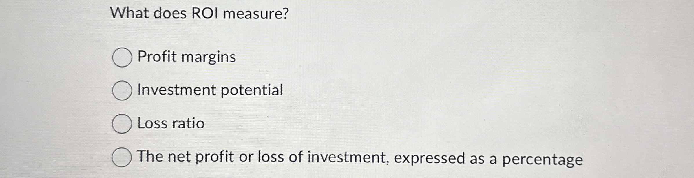Solved What does ROI measure?Profit marginsInvestment