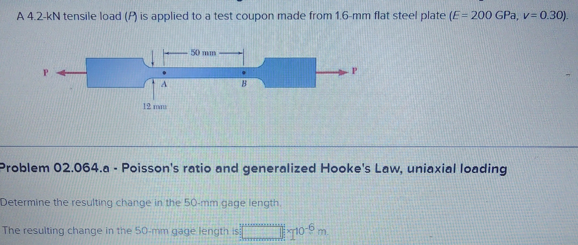 Solved A 4.2-kN tensile load (P) ﻿is applied to a test | Chegg.com