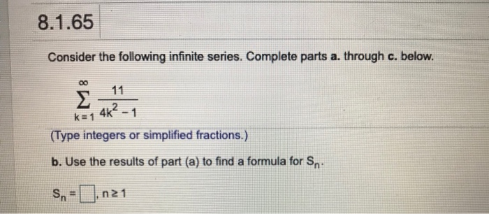 solved-8-1-65-consider-the-following-infinite-series-chegg