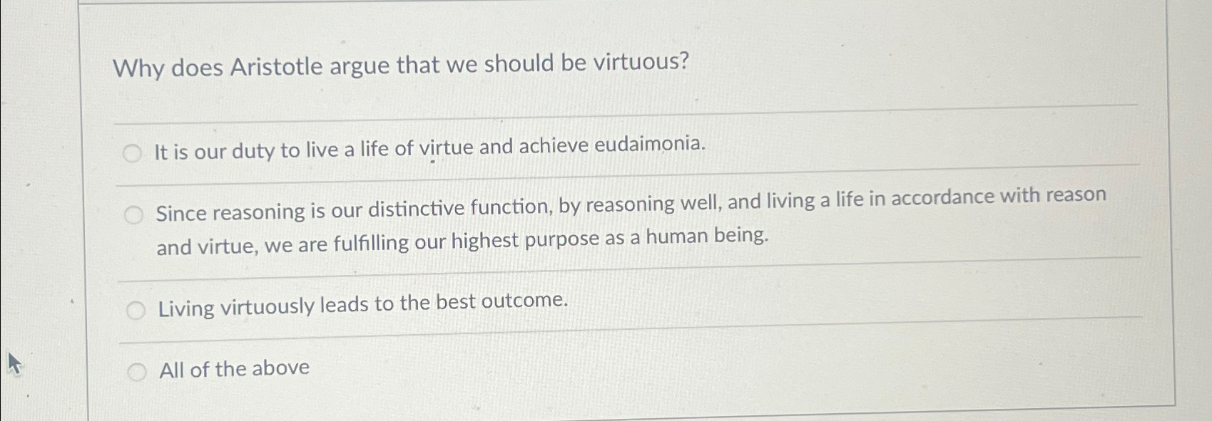 Solved Why does Aristotle argue that we should be | Chegg.com