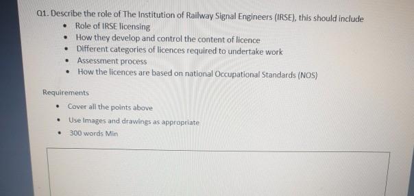 Solved Q1. Describe the role of The Institution of Railway | Chegg.com