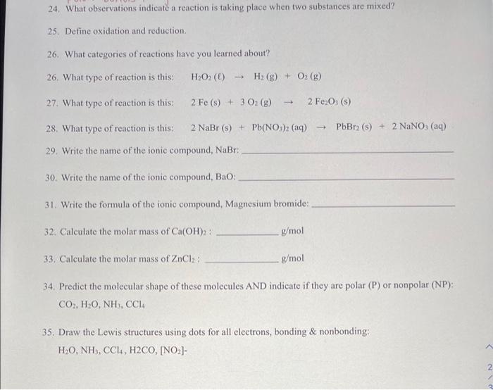 Solved 24. What Observations Indicate A Reaction Is Taking 