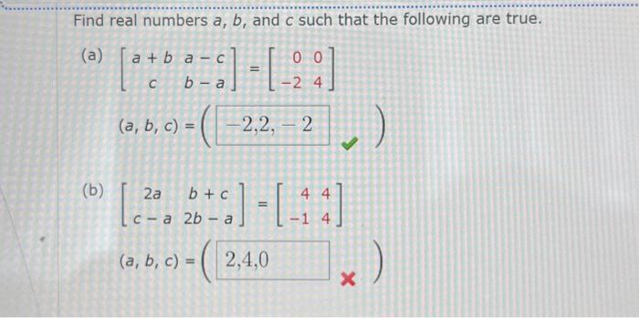 Solved Find Real Numbers A,b, And C Such That The Following | Chegg.com