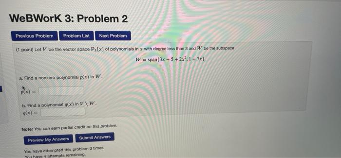 Solved WeBWork 3: Problem 2 Previous Problem Problem List | Chegg.com