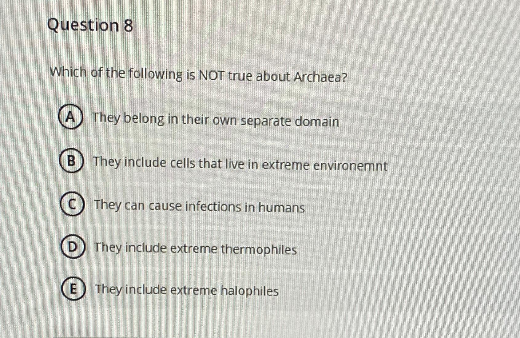 Solved Question 8Which of the following is NOT true about