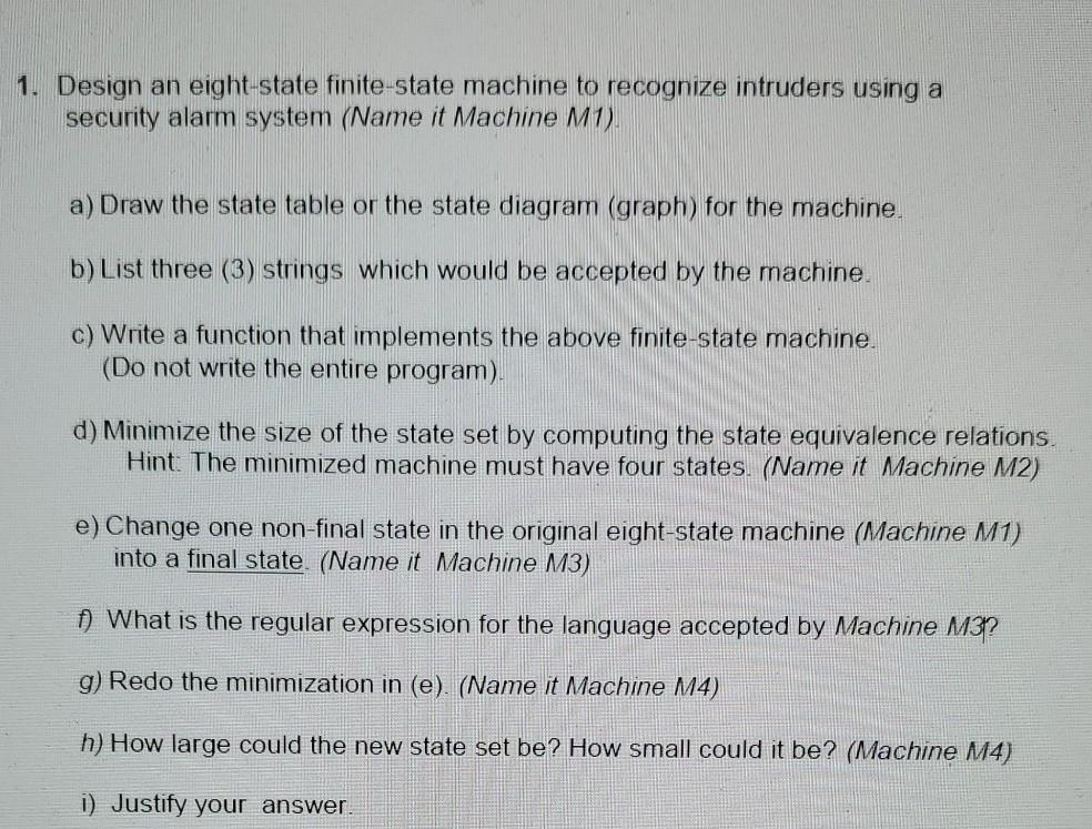 Solved 1. Design An Eight-state Finite-state Machine To | Chegg.com