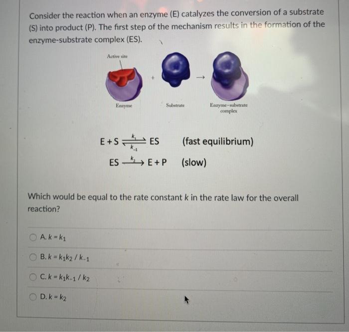 Solved Consider the reaction when an enzyme (E) catalyzes | Chegg.com