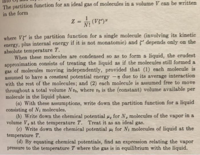Solved The partition function for an ideal gas of molecules | Chegg.com