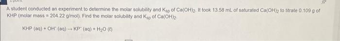 Solved A student conducted an experiment to determine the | Chegg.com