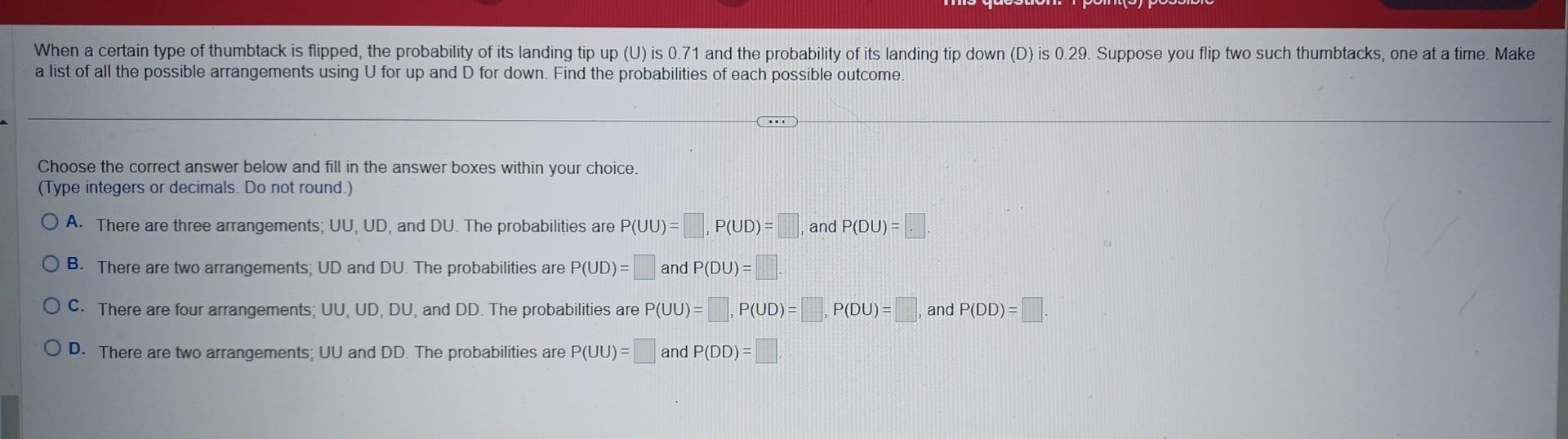 Solved When A Certain Type Of Thumbtack Is Flipped, The | Chegg.com