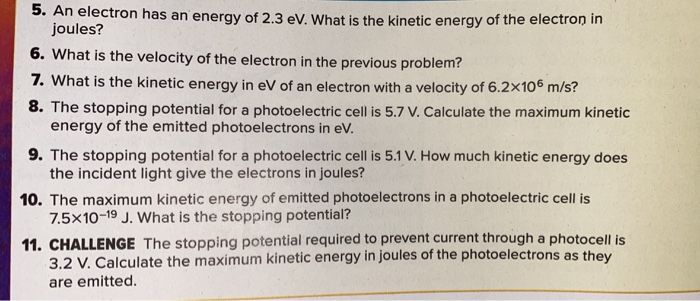 Solved 5 An Electron Has An Energy Of 2 3 Ev What Is The Chegg Com