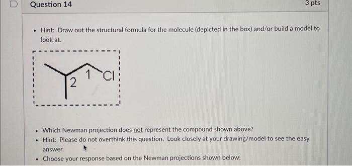 Question 14 • Hint: Draw out the structural formula | Chegg.com