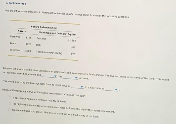 Solved 9 Bank Leverage Use The Information Presented In