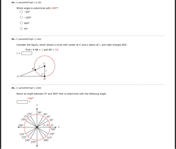 Solved 24.-/1 pointsMcK Trig8 1.2.100. Which angle is | Chegg.com