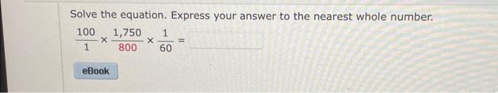 Solved Solve the equation. Express your answer to the | Chegg.com