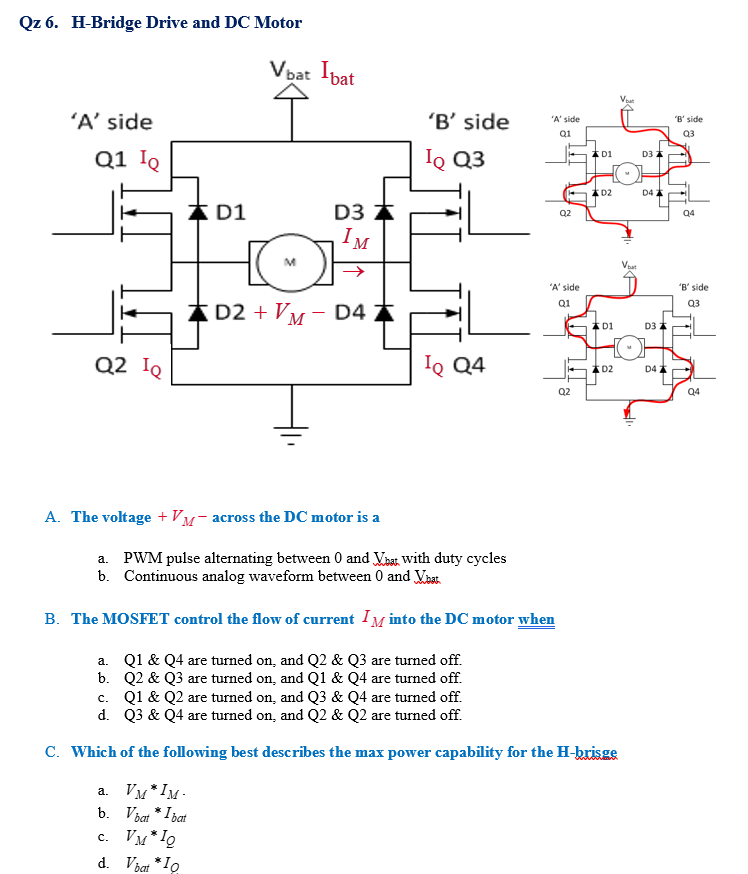 Qz 6. H Bridge Drive and DC MotorA. The voltage Chegg