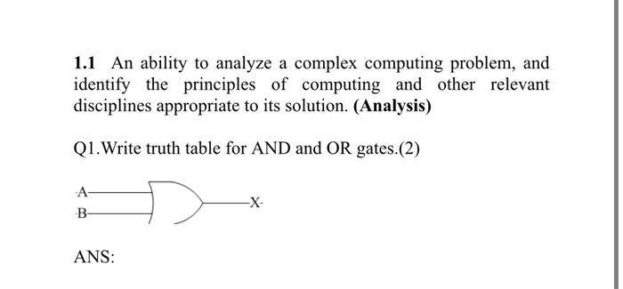 Solved 1.1 An ability to analyze a complex computing | Chegg.com
