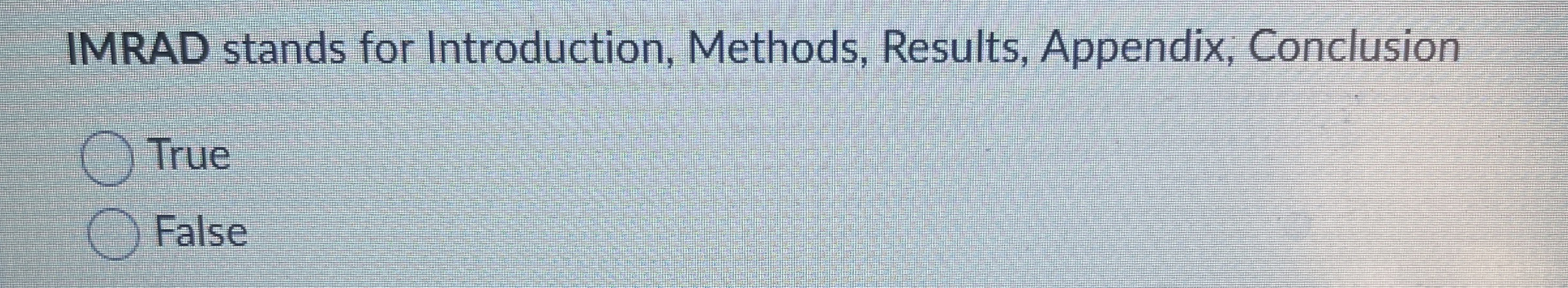 Solved IMRAD stands for Introduction, Methods, Results, | Chegg.com