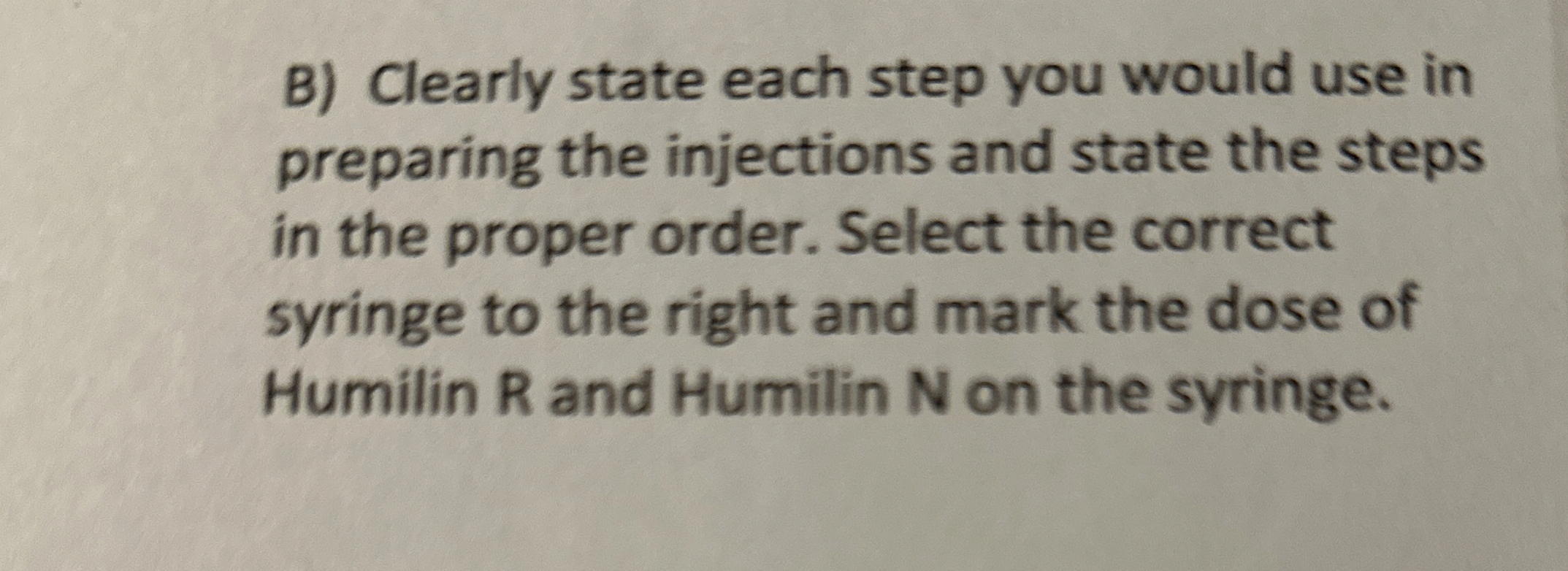 B) ﻿Clearly state each step you would use in | Chegg.com