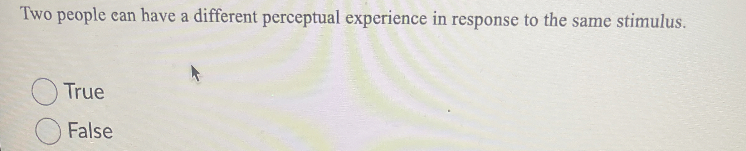 Solved Two people ean have a different perceptual experience | Chegg.com