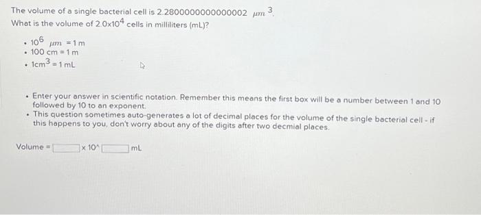 Solved The volume of a single bacterial cell is What is the | Chegg.com