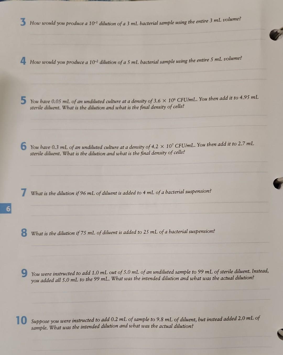 3 How would yои produce a 10−1 dilution of a 3 mL