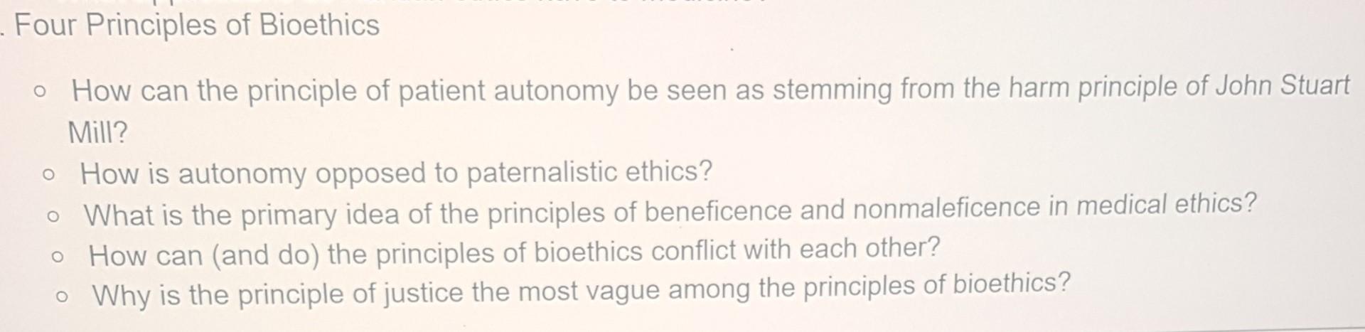 Four Principles of Bioethics How can the principle of | Chegg.com