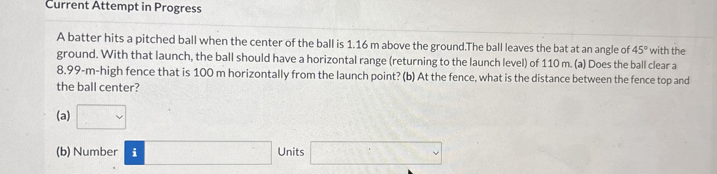 Solved Current Attempt in ProgressA batter hits a pitched | Chegg.com