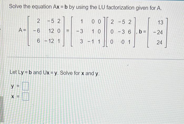 Solved Find an LU factorization of the matrix A (with L unit | Chegg.com