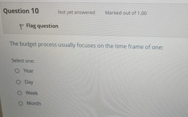 Solved Question 10 Not yet answered Marked out of 1.00 Flag | Chegg.com