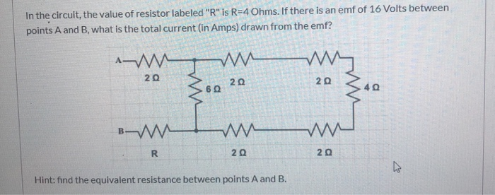 Solved In The Circuit, The Value Of Resistor Labeled "R"is | Chegg.com