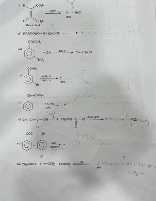 Solved i) 150∘C90%?+H2O ii) (CH3CO2O+(CH3)3C−OH ? iii) iv) | Chegg.com