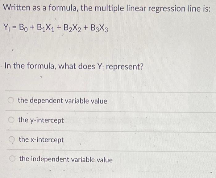 Solved Written as a formula, the multiple linear regression | Chegg.com