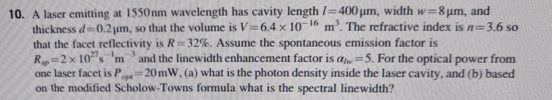 Solved A laser emitting at 1550nm ﻿wavelength has cavity | Chegg.com
