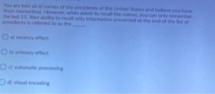 Solved You are told all of names of the presidents of the | Chegg.com