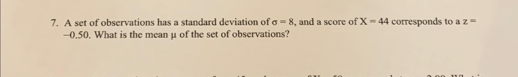 Solved A set of observations has a standard deviation of | Chegg.com