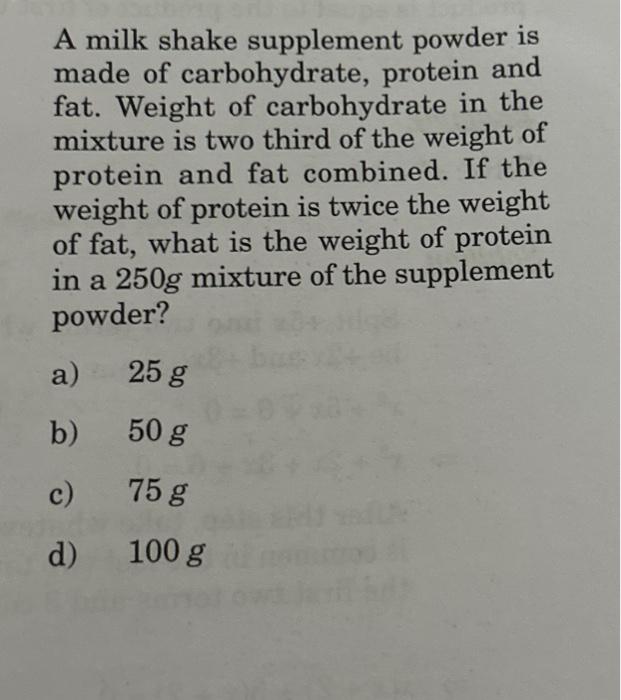Solved A milk shake supplement powder is made of | Chegg.com